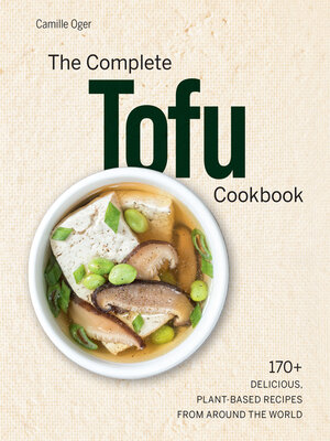cover image of The Complete Tofu Cookbook